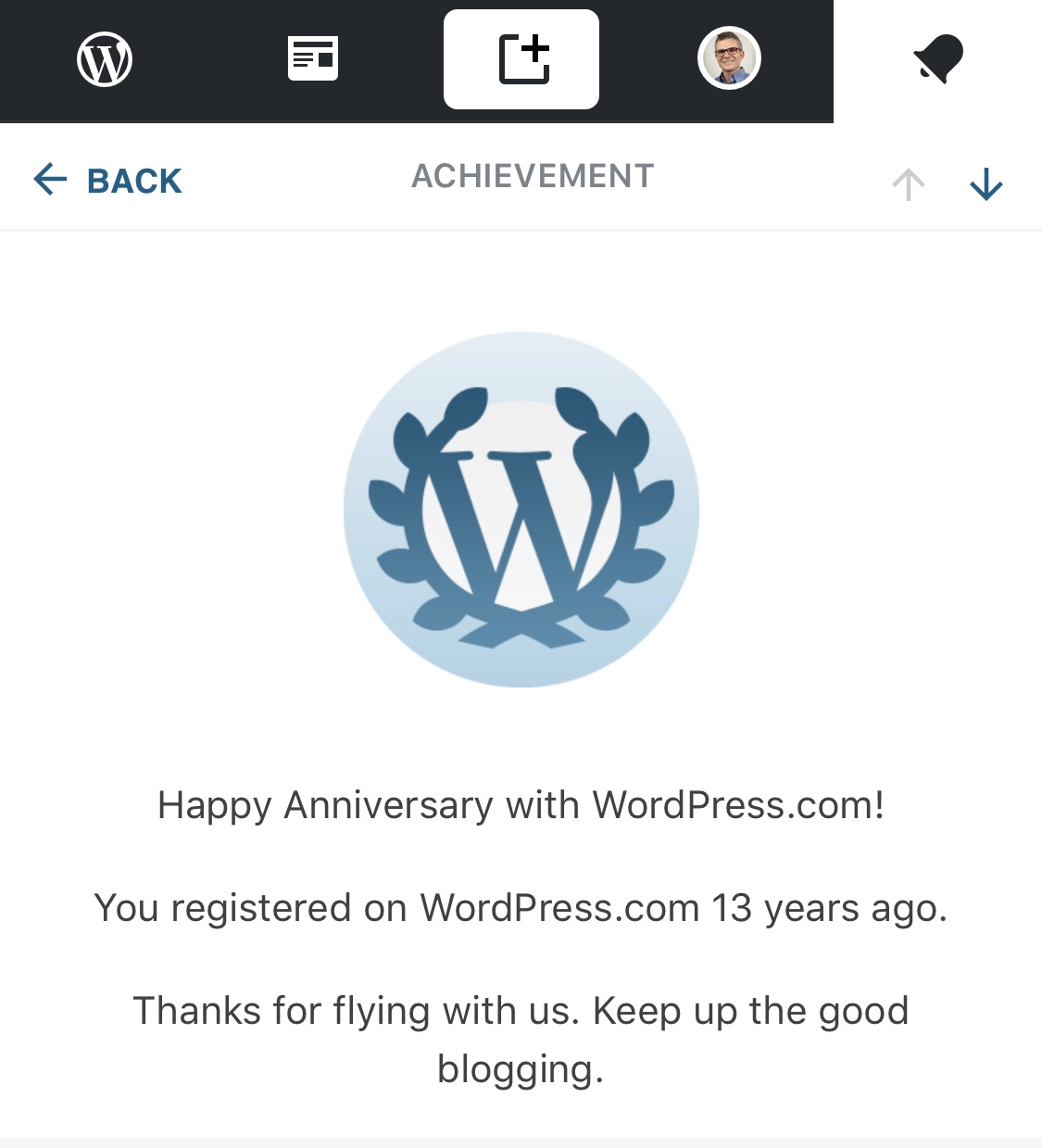 Happy anniversary with WordPress.com! You registered with WordPress.com 13 years ago. Thanks for flying with us. Keep up the good blogging.